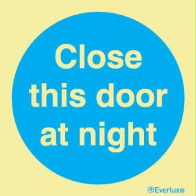 Fire and Watertight door sign Close this door at night with text